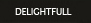 Delightfull